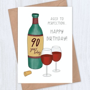 90th Birthday Card - Aged to Perfection Wine Card