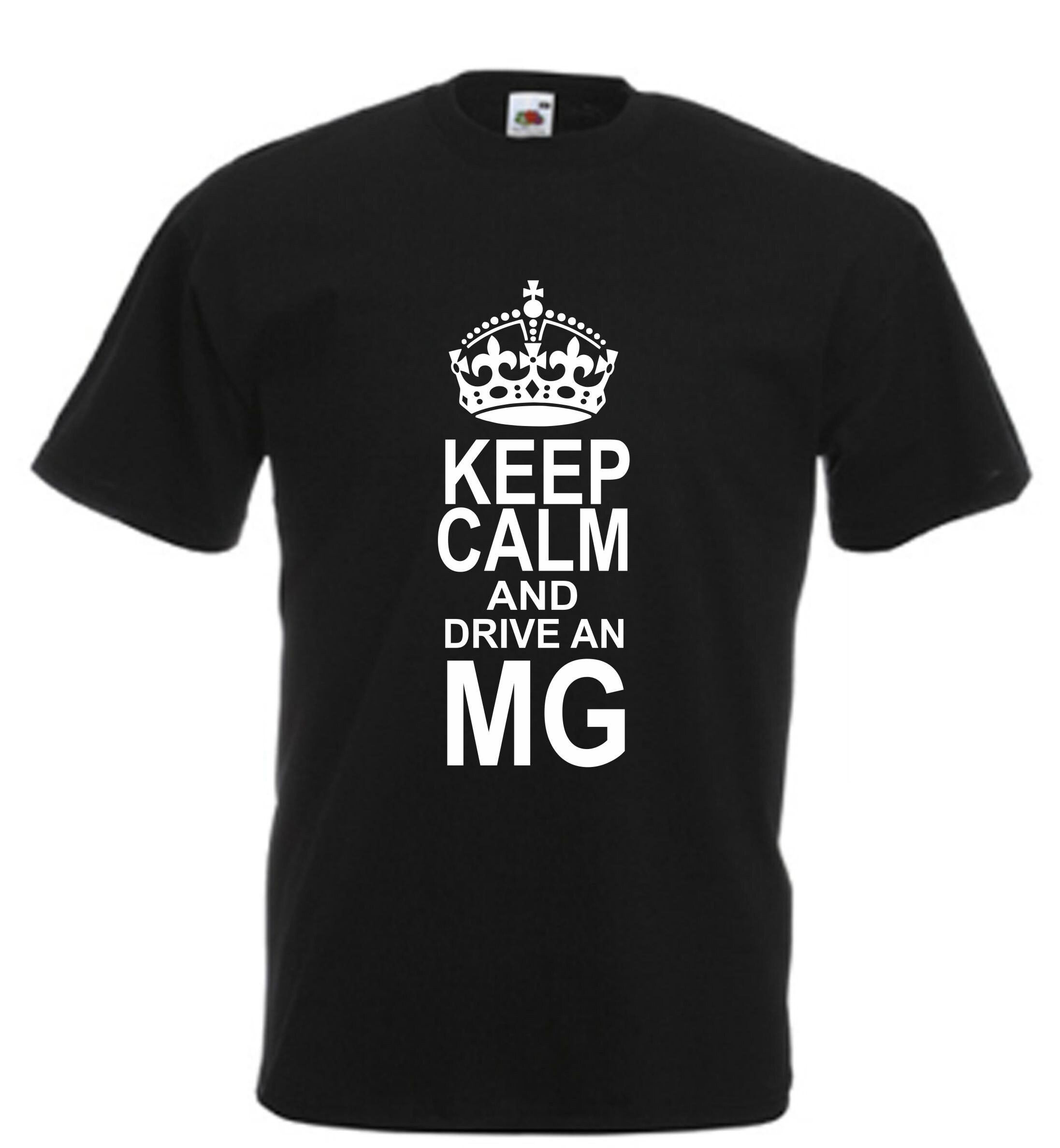 Image of Keep Calm Mg T Shirt Novelty Slogan Birthday Xmas Gift Tee Adults Kids Mgtf Mgf Mgzt Midget
