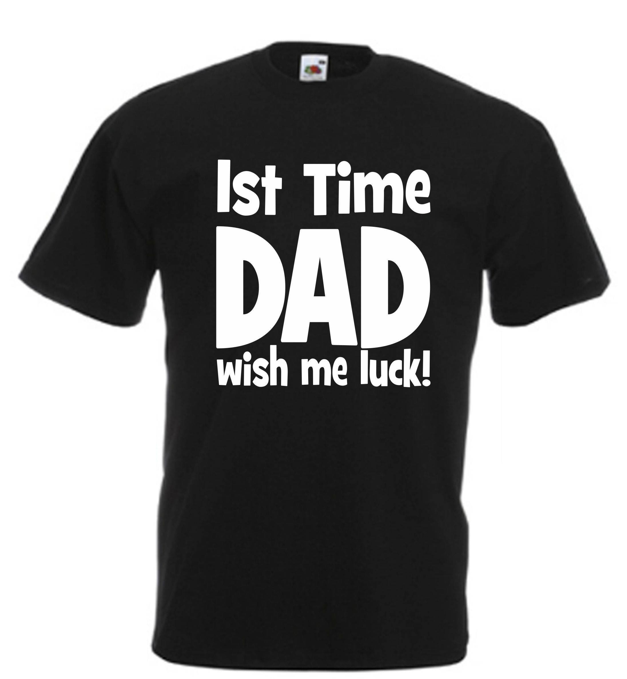 Image of 1st Time Dad Funny T Shirt Novelty Slogan Birthday Xmas Gift Tee Free Uk Postage