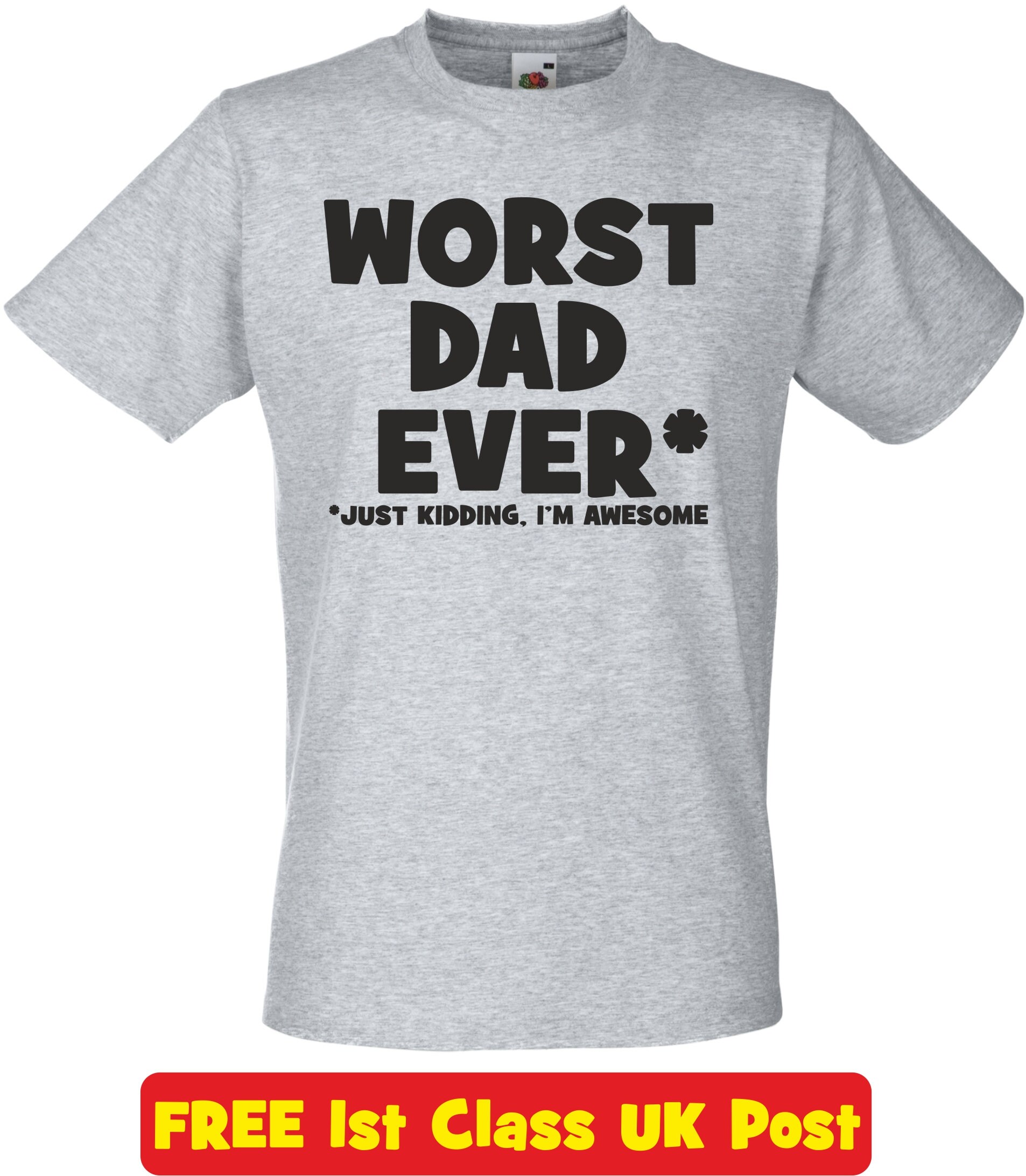 Worst Dad Ever Funny T Shirt Novelty Slogan Birthday Xmas Gift Etsy