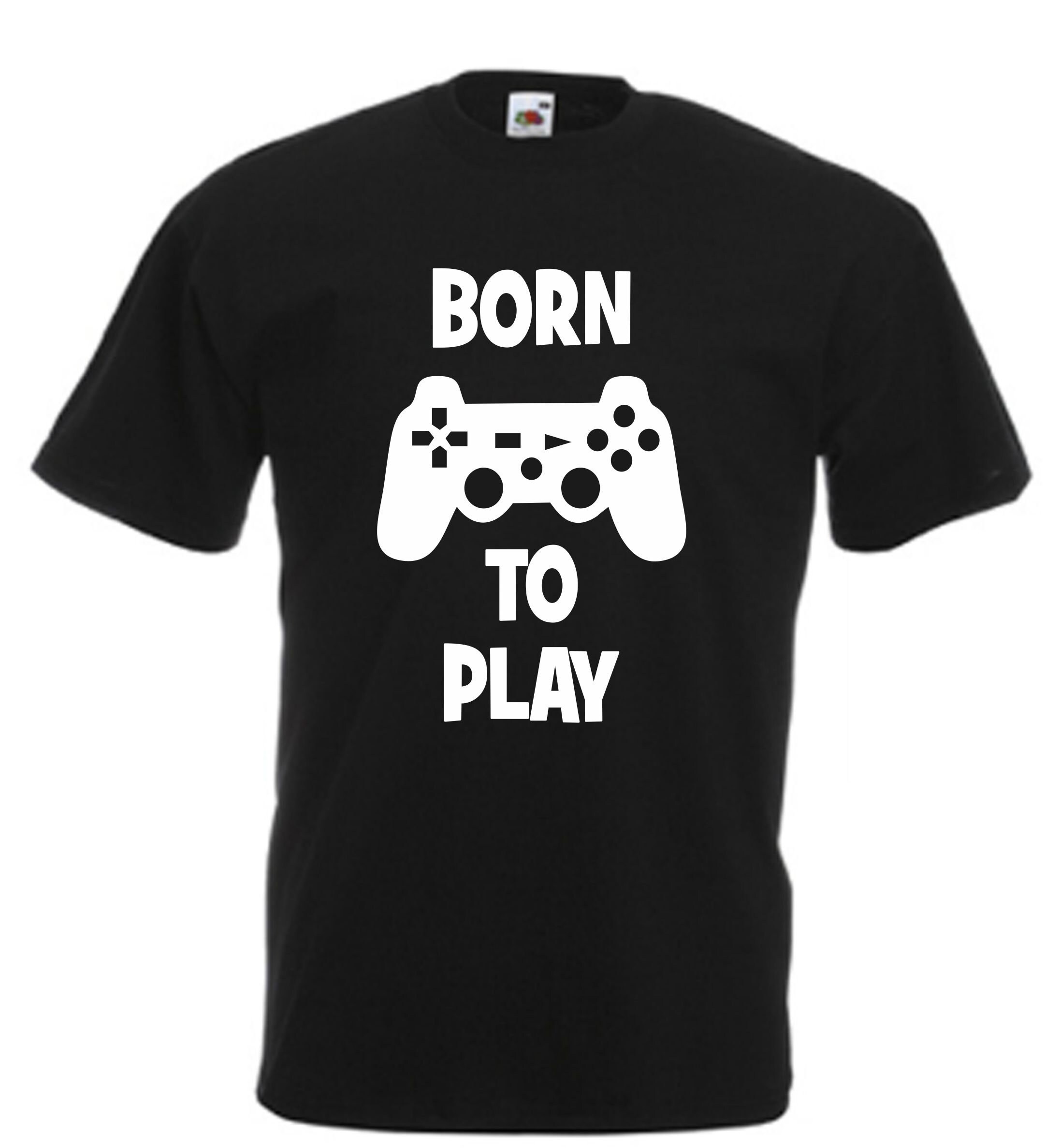 Image of Born To Play Funny T Shirt Novelty Slogan Birthday Xmas Gift Tee Free Uk Postage Adults Mens Kids