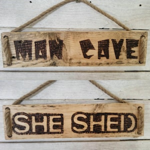 Custom shed signs. She Shed, Man Cave or your own message. Beautiful reclaimed pallet wood. Great gifts.