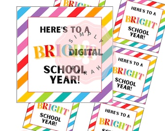 Back to School Gift Tag | Here's To A Bright School Year | Marker/Highlighter Gift Tag | Printable School Tag | Teacher Gift Tag | Digital