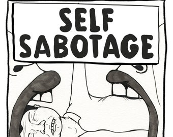 Self Sabotage (Mental Health Comic Book Zine)