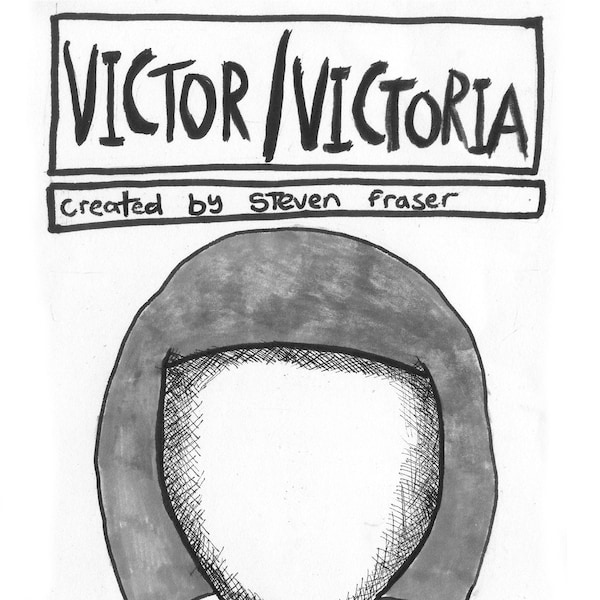 Victor/Victoria (Queer Mini-Zine Comic book poem)