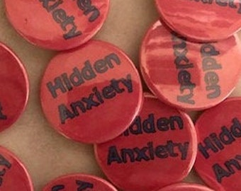 Hidden Anxiety - Pin Badge Button