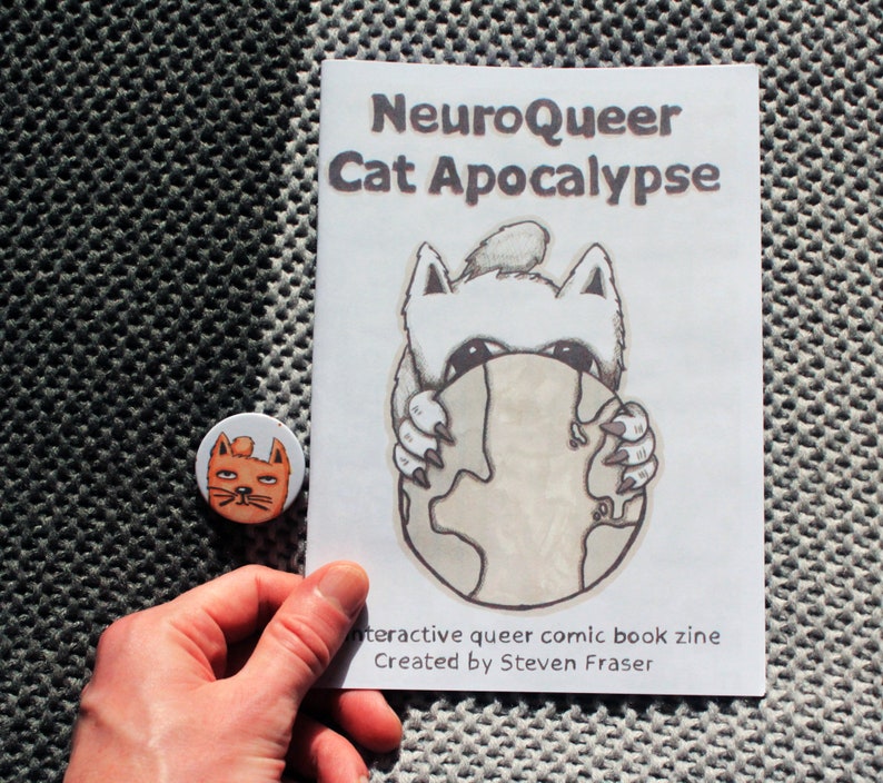 NeuroQueer Cat Apocalypse Zine and Pin Badge Button Queer Autistic Comic Book Zine image 2