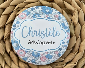 Badge SOIGNANTS 75 ou 58 mm pour infirmière, aide-soignante, sage-femme , médecin, pédiatre Chirurgien