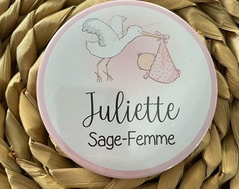 Badge SOIGNANTS 75 ou 58 mm pour infirmière, aide-soignante, sage-femme , médecin, pédiatre Chirurgien