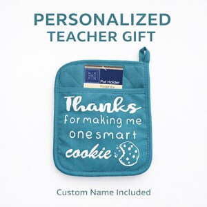 Personalized Teacher Gift Pot Holder – Thank You Smart Cookie – End of Year Teacher Appreciation – Custom Daycare Gift