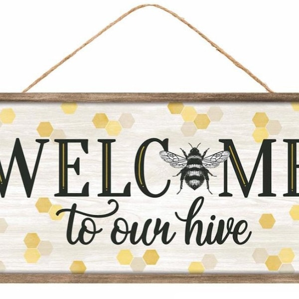 12.5"x6" Welcome to our Hive Honeybee Sign - Bee Wreath Sign - Summer Bee Sign