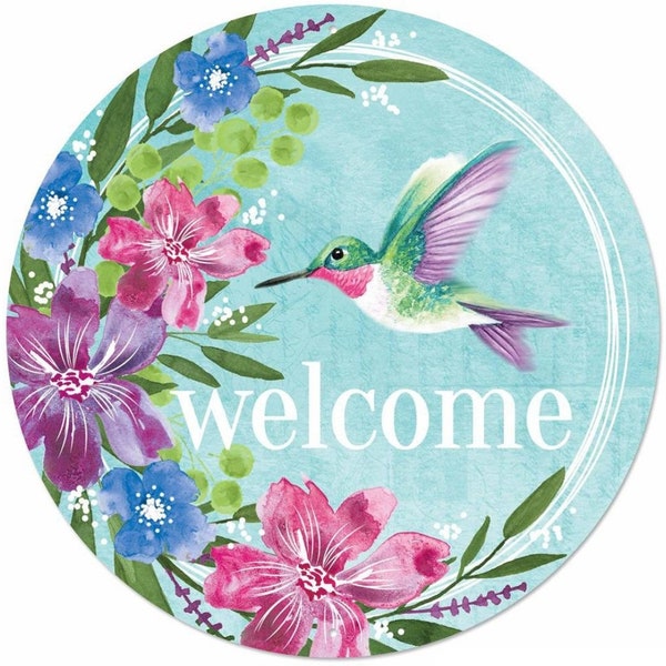 12" Round Metal Welcome Hummingbird Floral Wreath Sign