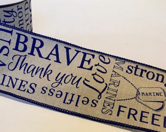 FREE SHIPPING - 10 Yards - 2.5&quot; Wired US Marine Corp Ribbon on Navy Blue and Natural - The Few The Proud - Semper Fi Ribbon - Marine Ribbon