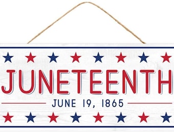 12.5"x6" Patriotic Juneteenth Wreath Sign - Juneteenth Celebration - Juneteenth Celebrate Freedom