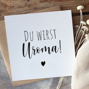 Du wirst Uroma | Du wirst Uropa | handgemachte Grußkarte für Baby, Geburt, Babyshower, Großeltern, Oma und Opa in 2 Motiven