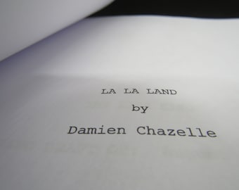 La La Land  Script - Movie Script Replica