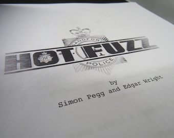Hot Fuzz Script - Movie Script Replica