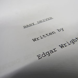 Baby Driver Script - Movie Script Replica