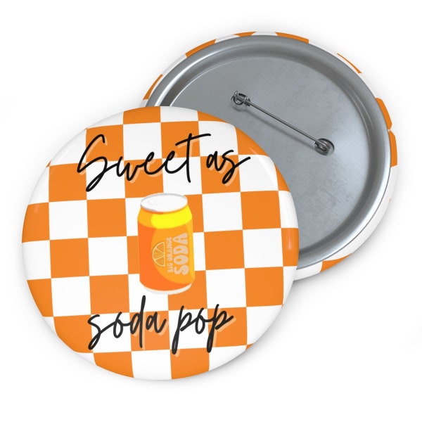 Sweet As Soda Pop Tennessee Volunteers Vols Football Pin Button, Gameday Tailgate Button