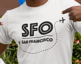San Francisco Travel Tee, SFO Airport Code Unisex Short-Sleeve T-Shirt, Flying Trip Crew Neck, Relaxed Fit Gym Clothing, Adventure Present