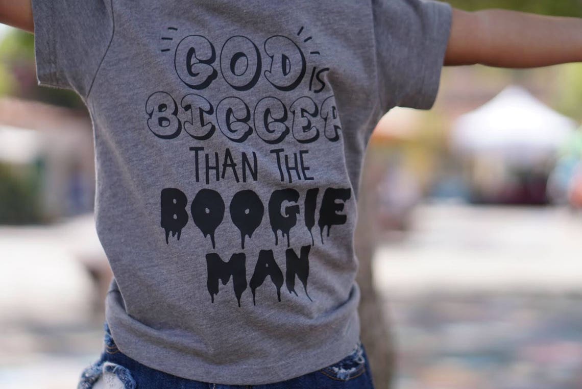 God is Bigger Than the Boogie Man Tshirtfaith Teesjesus - Etsy