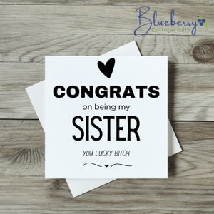 Herzlichen Glückwunsch, dass Sie meine Schwester-Karte sein. Dicke Leineneffektkarte. Lustig, Geburtstag, Joke Sister ausgezeichnete Qualität Karte.
