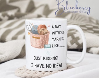 Un día sin hilo es como... es broma, no tengo idea. Taza de regalo, hilo, pasatiempos, crochet, tejido, amante de las manualidades, taza de regalo de broma.