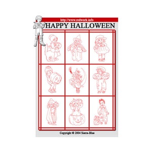 May include: A sheet of nine black and white line drawings of children dressed in Halloween costumes. The drawings are in a grid format and include a witch, a ghost, a pumpkin, and other Halloween characters. The text "HAPPY HALLOWEEN" is at the top of the sheet. The text "http://www.redwork.info" is above the text "HAPPY HALLOWEEN". The text "Copyright © 2004 Sierra-Blue" is at the bottom of the sheet.