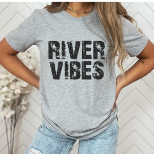 River Vibes T-Shirt: Boating Vacation Tee
