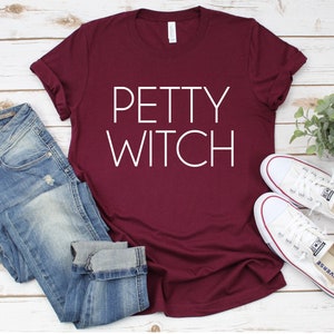 Petty Witch Unisex Tee Shirt