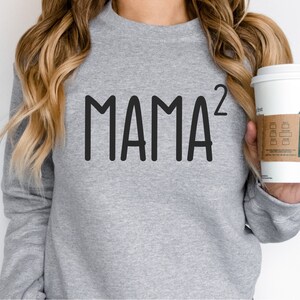Mom of Two Shirt: Mama Bear Family Matching Sweatshirt