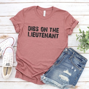Dibs On The Lieutenant Shirt, Police Officer Wife Shirt, Police Officer Girlfriend, Police Wife Gift, Married To Police Officer Tshirt