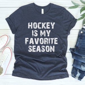 Hockey is my Favorite Season T-shirt Hockey T-shirt Vintage Unisex Women&#39;s Hockey T-shirt Sports Beer Tailgating Wine Sunday MN Hockey