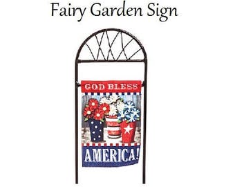 Fairy Garden Sign, Miniatures, Patriotic