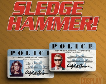 Sledge Hammer! TV Show Novelty Police ID Cards | Sledge Hammer | David Rasche | Dori Doreau | Anne-Marie Martin | SFPD Badge | Movie Prop