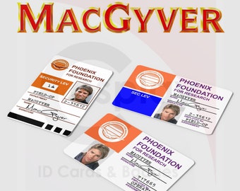 MacGyver Phoenix Foundation Cosplay ID Badge, Angus MacGyver, Pete Thornton, Richard Dean Anderson, Dana Elcar