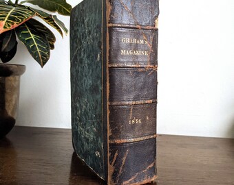 Graham’s Magazine 1856 Antique Victorian Hardbound Book 19th Century Periodical Short Stories Culture Reviews Fashion 1800s