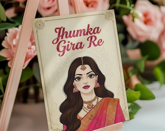 Jhumka Gira Re Sign Girl #1 | Mehndi Sign Dholki Decor | Earring Gift Desi Indian Wedding Printable Digital Download | Classic Collection