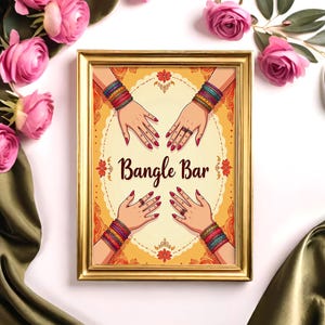 Bangle Bar Sign Bangle Station 012 | Mehndi Decor | Dholki Party Decor | Colourful Printable Table Sign | Indian Wedding Digital Download