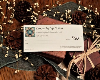 50.00 Gift Certificate to Dragonfly Dye Studio