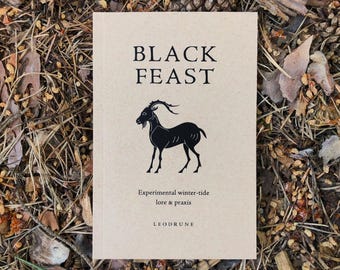 Black Feast: Experimental winter-tide lore & praxis