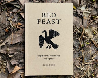 Red Feast: Experimental autumn-tide lore & praxis
