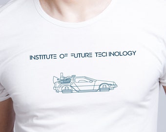 Institute of Future Technology shirt | Gift tee for Back To The DeLorean fan in Unisex, Womens, Racerback Tank Top, or Kids | More colors