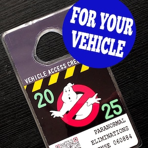 Ghostbusters Vehicle Hang Tag | No Ghost logo parking access pass | Car prop accessory for cosplay or Ghostheads | Customizable mock permit