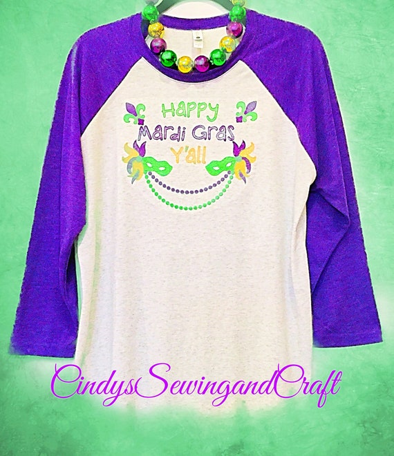 Ladies Mardi Gras Shirt, Happymardi Gras Y'all