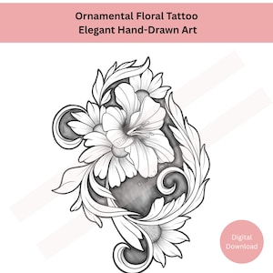 Ornamental Floral Tattoo Design • Hand-Drawn Elegant Flowers • Printable Tattoo Flash • Digital Download