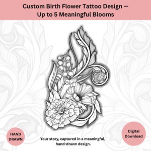 Custom Birth Flower Tattoo Design: Hand-Drawn Floral Art (Digital Download, PNG/PDF Files)