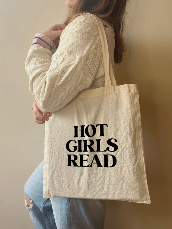 Hot Girls Read Tote Bag BookTok Book Lover Tote Tote Bags Shopping Bags Teacher Bags School Bags