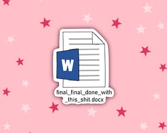 Final Final Final Document | Student Life Stickers | College Life | University Life