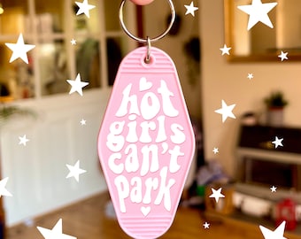 Hot Girls Can't Park Keychain | Pink Motel Style Keychains, Passed Driving Test, Driving Test Gift, First Car Gift, Car Gift